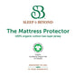 Organic Cotton Waterproof Mattress Protector - Hypoallergenic Cotton